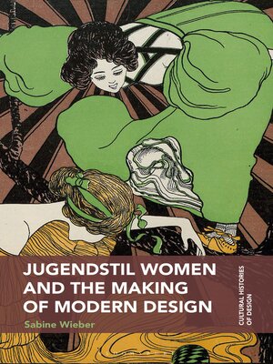 cover image of Jugendstil Women and the Making of Modern Design